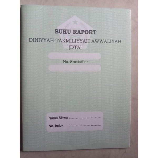 RAPORT DTA (Diniyah Takmiliyah Awaliyah)