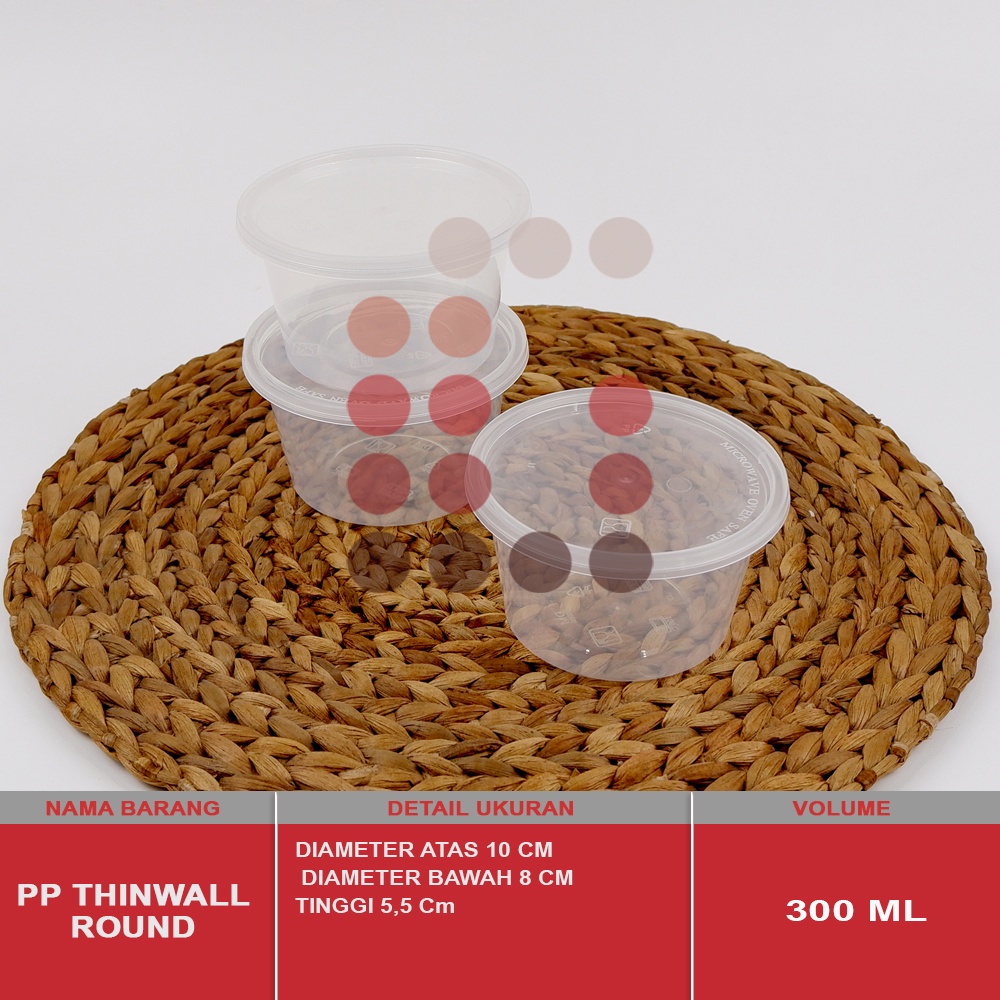 PP THINWALL ROUND / BULAT 300 ml isi 25 pcs