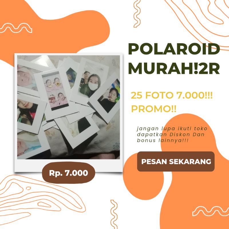 POLAROID 25FOTO MURAH/CUCI FOTO MURAH BERKWALITAS