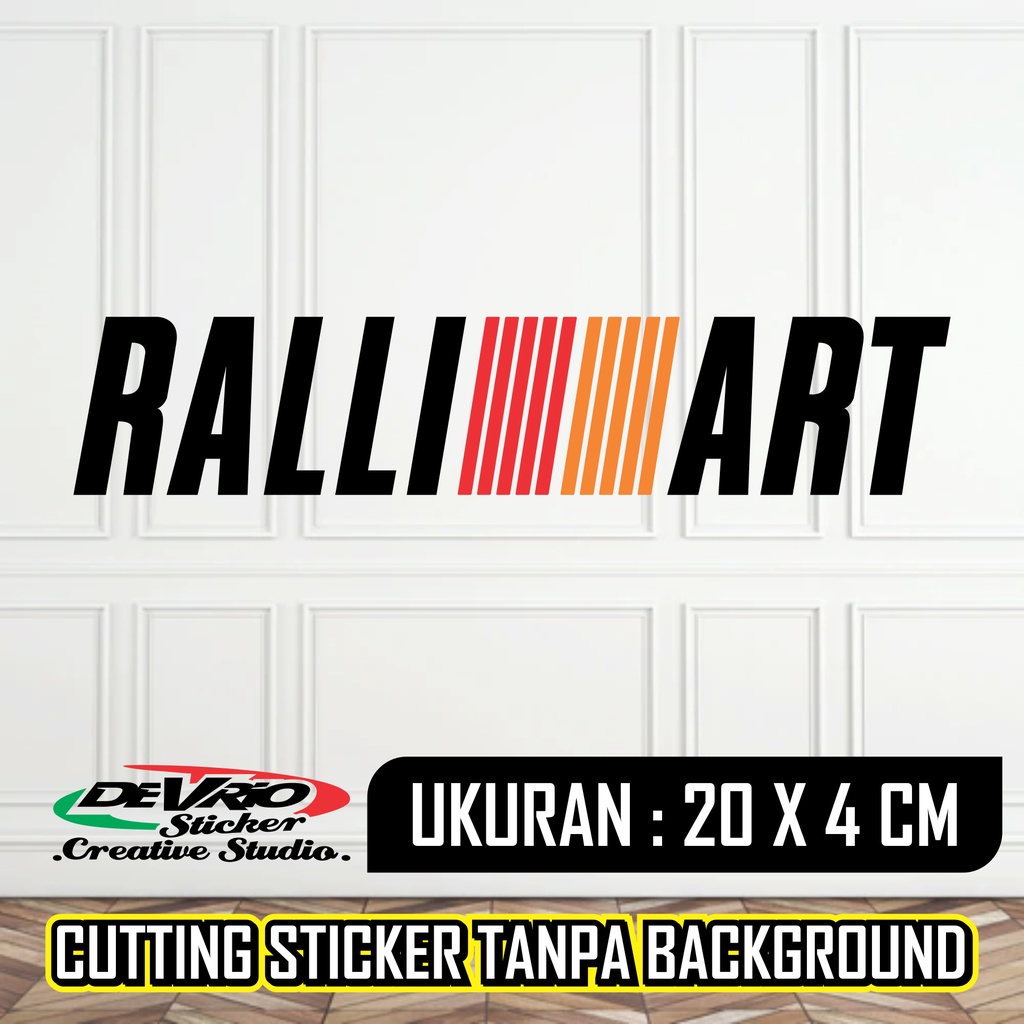 Stiker Ralliart Ralli Rally Art (Cutting Sticker Custom Suka Suka) Motor, Mobil, Truk, Kaca, Helm, G