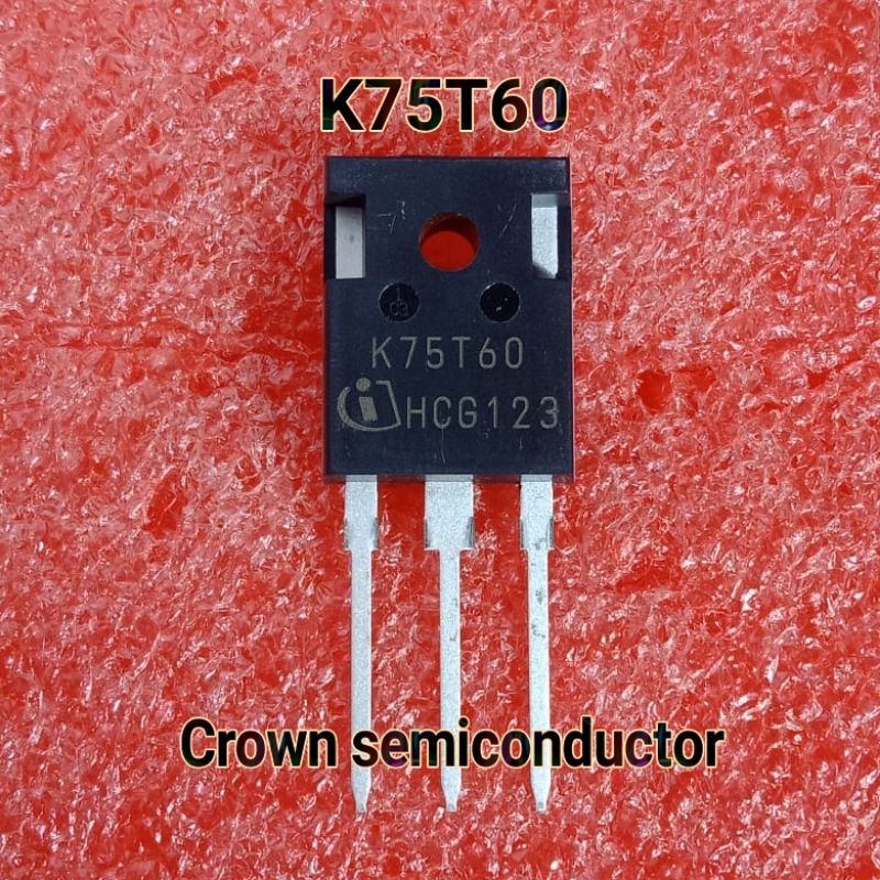 K75T60 Original IKW75N60T IGBT 75A 600V