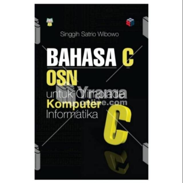 BUKU OSN BAHASA C OLIMPIADE KOMPUTER DAN INFORMATIKA SMA SECOND ORIGINAL PRELOVED