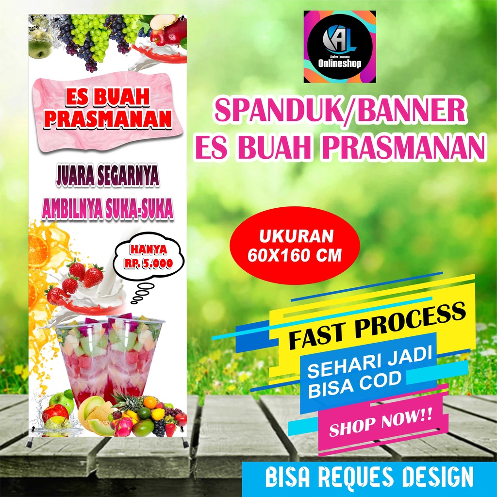 Spanduk Banner Berdiri Es Buah Prasmanan Viral