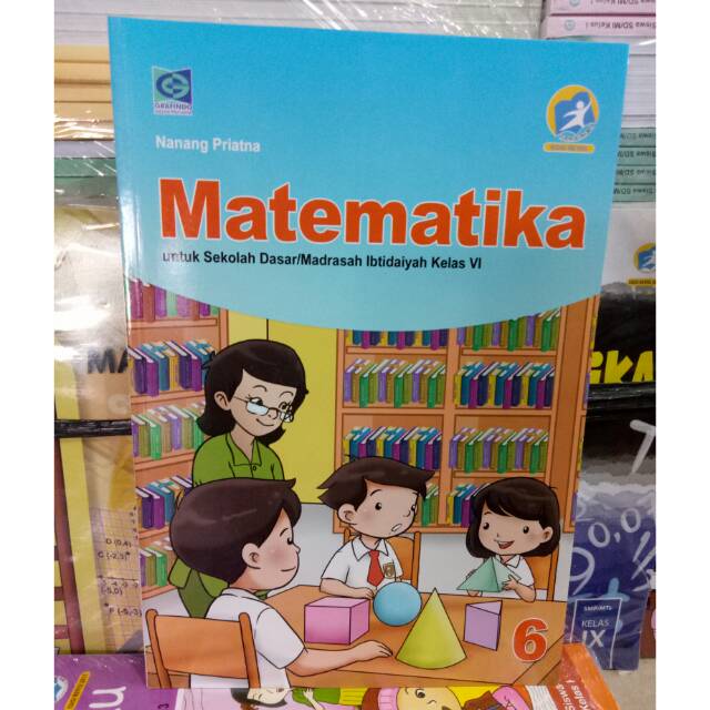 Buku Matematika Kelas 6 Penerbit Grafindo Edisi Revisi Nanang Priyatna Original Shopee Indonesia