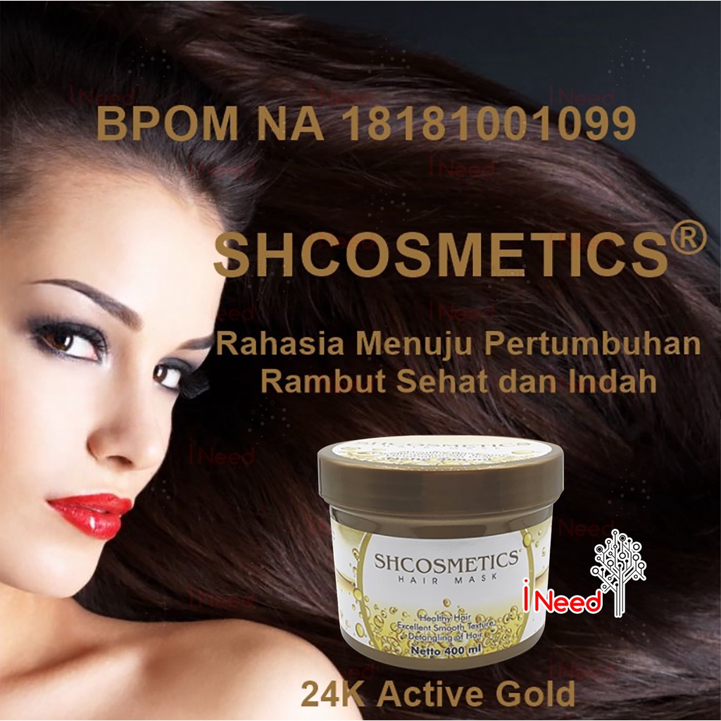 (INEED) SH cosmetics hair mask 24k BPOM / MASKER RAMBUT 24K SHCOSMETICS