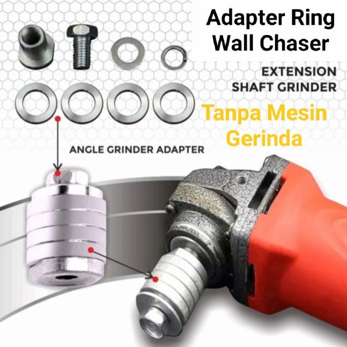 ADAPTER GERINDA RING WALL CHASER - ALAT BOBOK TEMBOK - RING CHASER