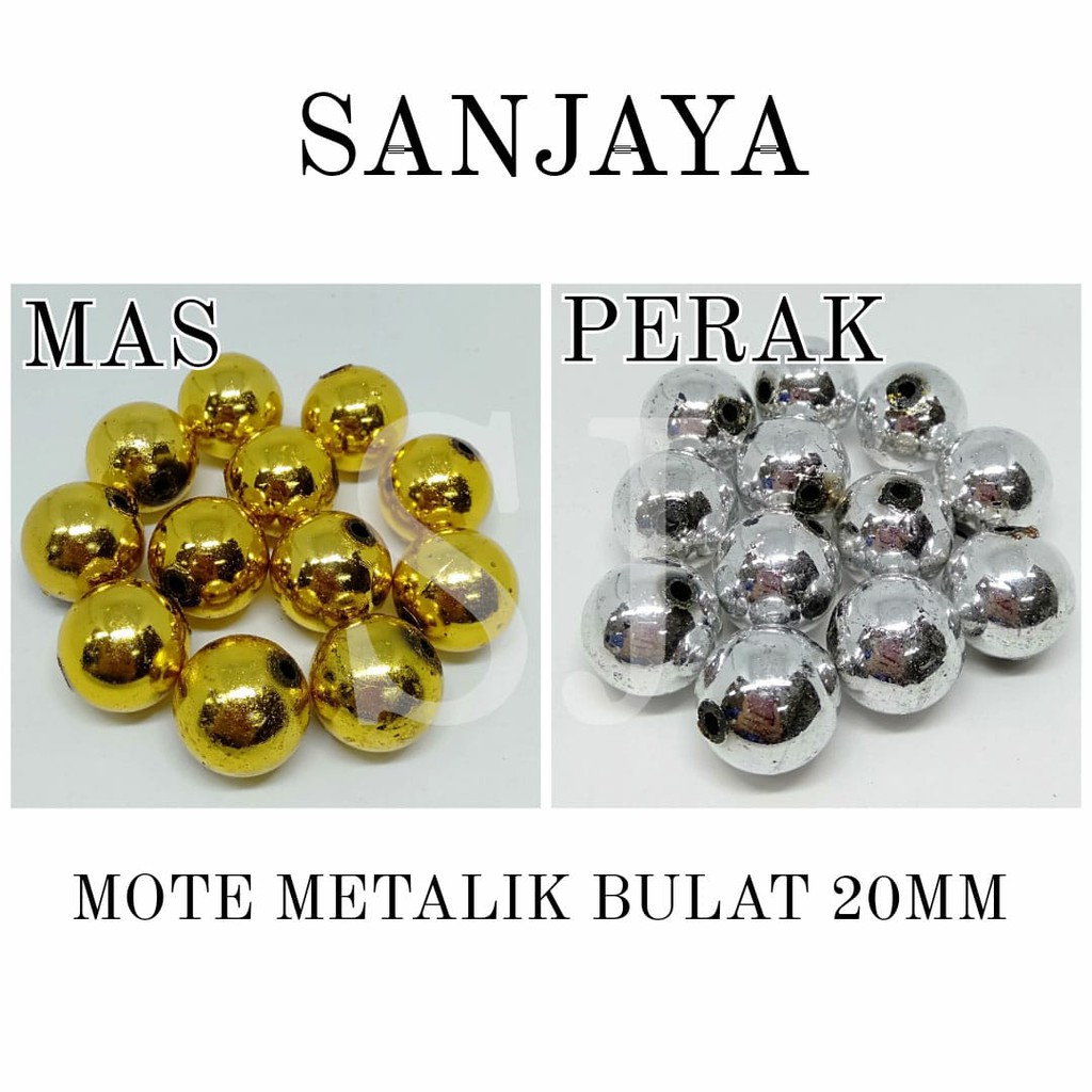 MANIK BULAT METALIK / MOTE BULAT METALIK / MANIK BULAT EMAS / MANIK BULAT PERAK / MOTE EMAS / MOTE PERAK / MOTE METALIK BULAT 20MM