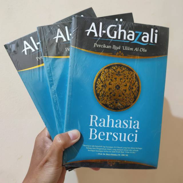 RAHASIA BERSUCI AL-GHAZALI/PERCIKAN IHYA ULUMUDDIN/BUKU PANDUAN BERSUCI/BUKU AL-GHAZALI PALING KEREN