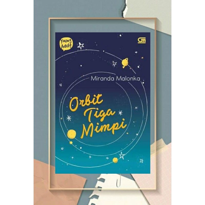 PROMO NOVEL YOUNG ADULT : ORBIT TIGA MIMPI