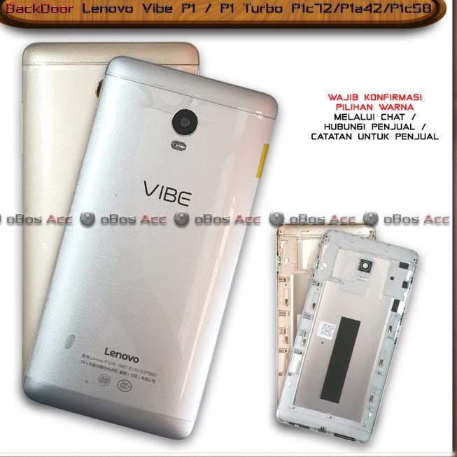 BackDoor Tutup Casing Belakang Lenovo Vibe P1 Turbo P1c72 P1a42 P1c58 -  !