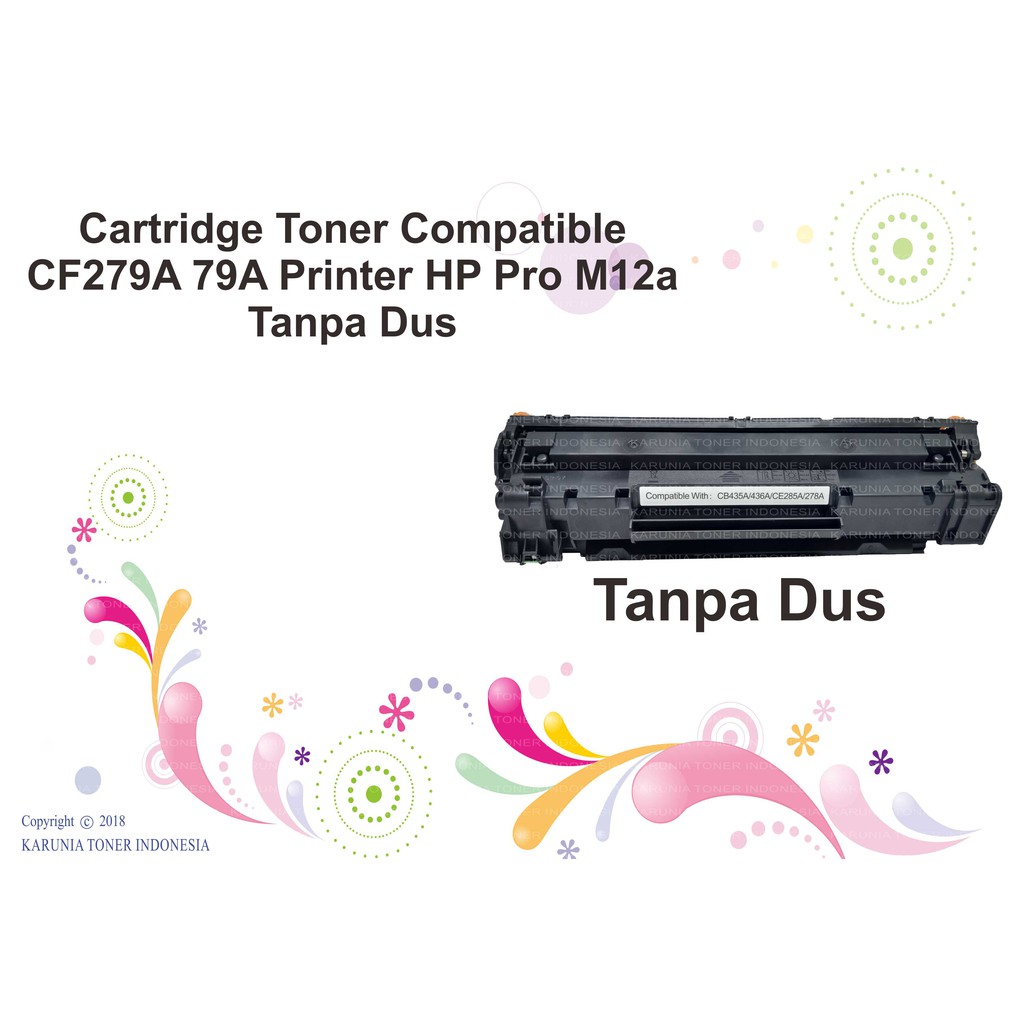 Cartridge Compatible Toner HP CF279A 79A M12a M12 M26a M26nw Tanpa Dus