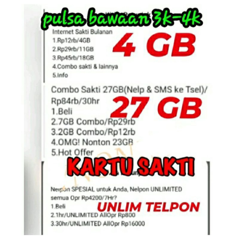 Combo Sakti 27GB (Nelp & SMS ke Tsel) Rp84rb/30hr, 4GB Rp12rb/30hari