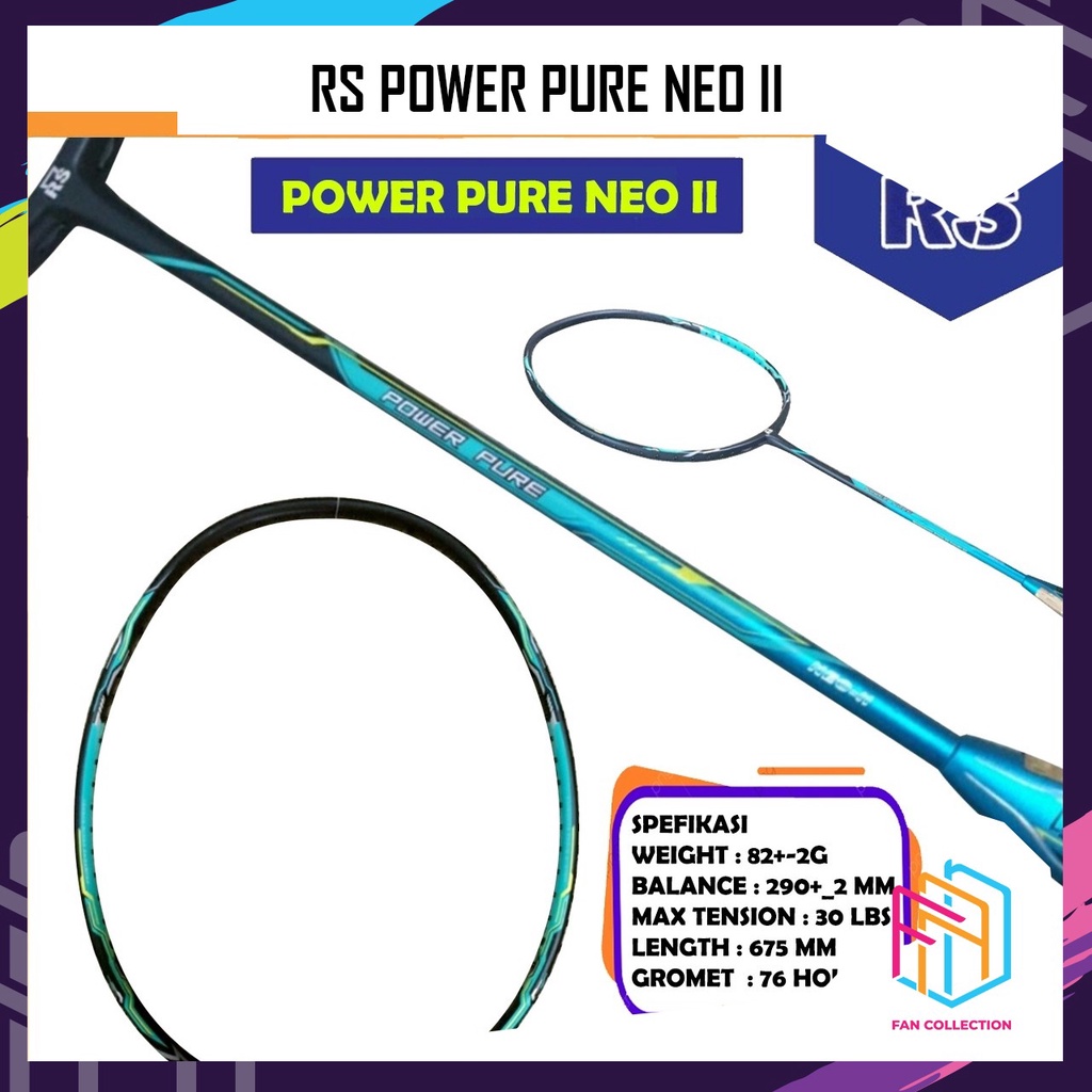 RS POWER PURE NEO II / RAINFORCE SPEED RAKET BADMINTON ORIGINAL