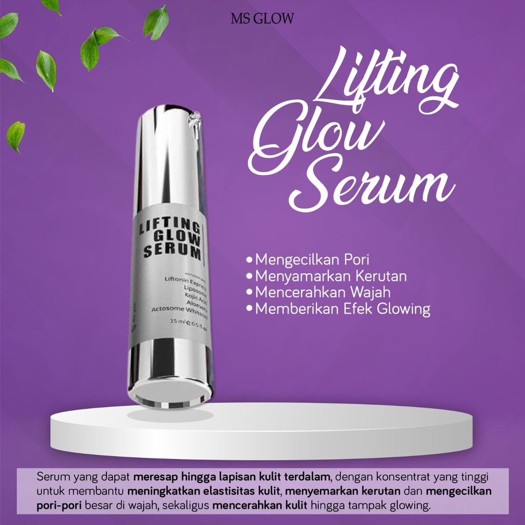 MS GLOW LIFTING GLOW SERUM ORIGINAL 100% SERUM LIFTING MS GLOW