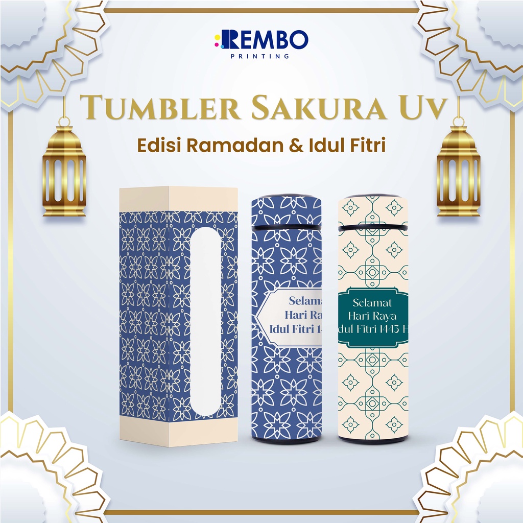 TUMBLER SAKURA UV FULL PRINT SPESIAL Edisi Lebaran Hari Raya Idul Fitri Custom Tumblr Botol Minuman Cetak Satuan Grosir