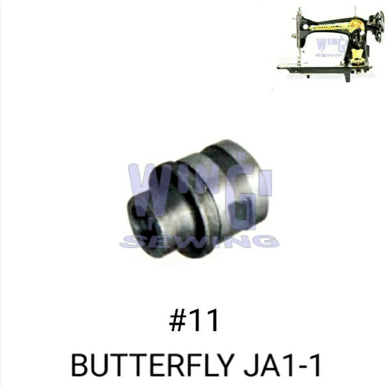 No 11 BUTTERFLY Bosh Bushing As Utama Mesin Jahit Tradisional