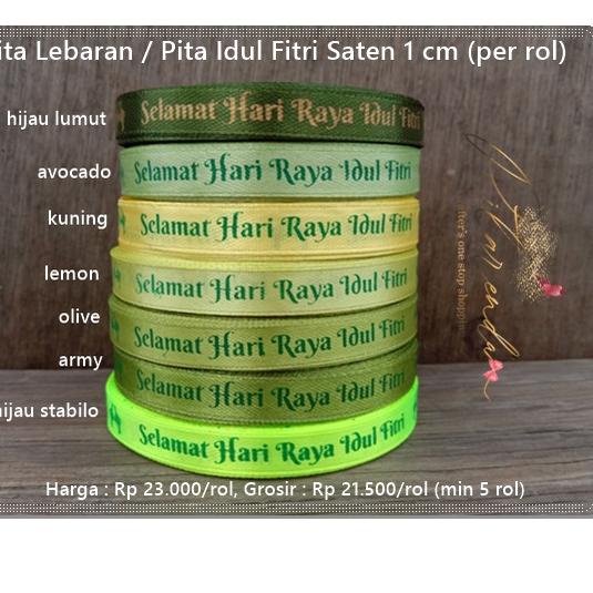 

GH2♡ GALB-234 : Pita Lebaran / Pita Idul Fitri Saten 1 cm (per rol) FRESHH