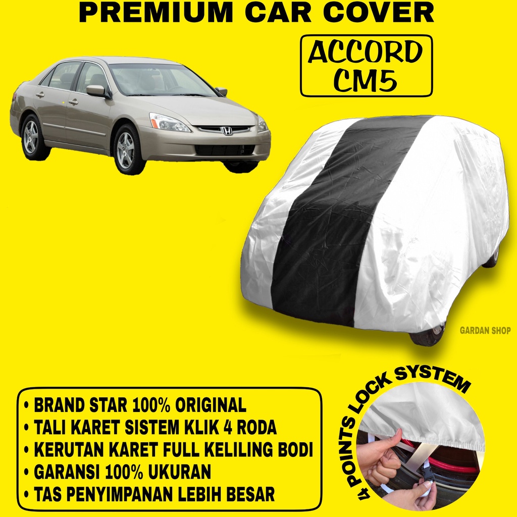 Body Cover ACCORD CM5 SILVER HITAM Penutup Bodi Mobil Accord Cm5 Waterproof PREMIUM
