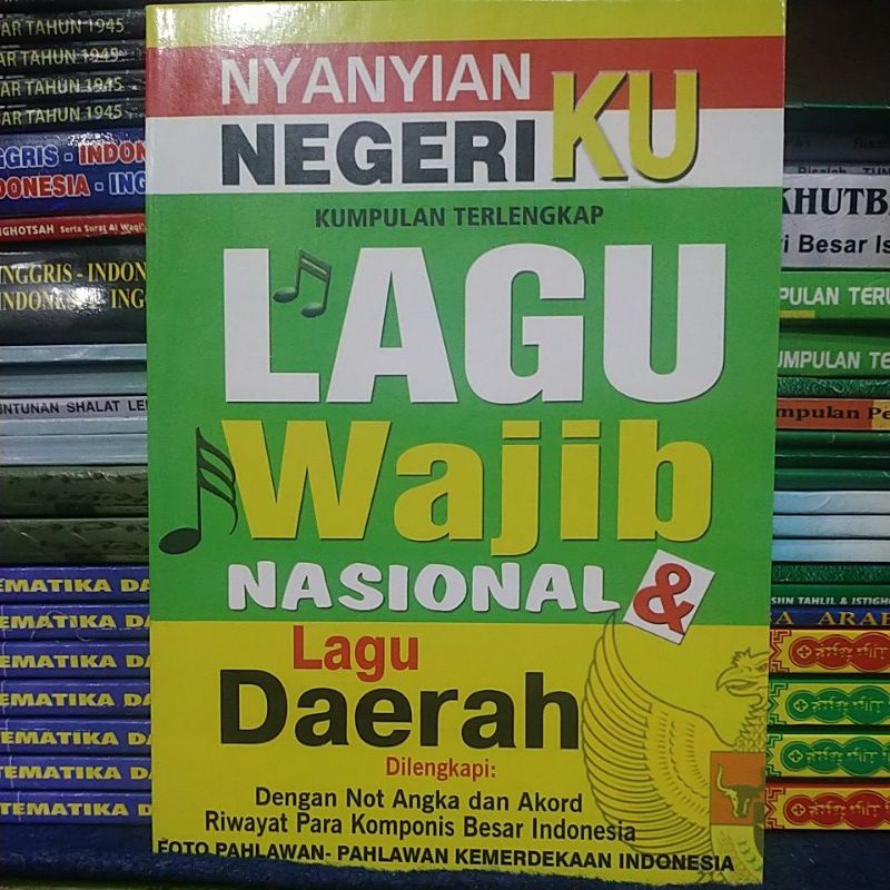 Jual Nyanyian Negeriku Kumpulan Lagu Wajib Nasional Dan Lagu Daerah ...