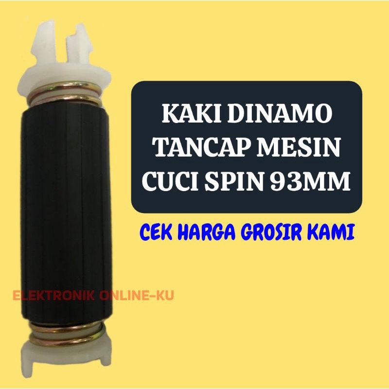 KAKI DINAMO TANCAP MESIN CUCI SPIN 93MM