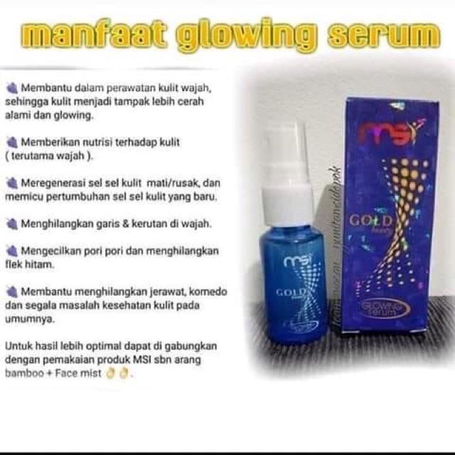 Serum glowing MSI