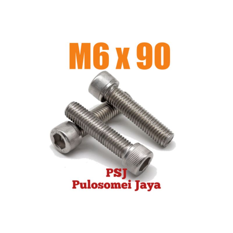 Baut L M6 x 90 Stainless 304 / Hex Socket Head Cap Screw