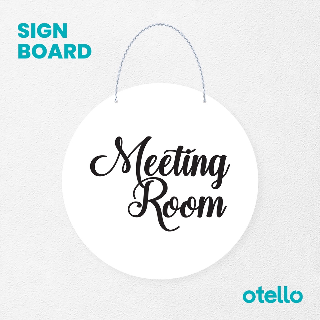 Otello Sign Tulisan Latin Meeting Room Signage Board Acrylic Papan Gantung Label Akrilik Rantai Petunjuk Toko Modern Minimalist Kafe Restoran Kantor Gedung Cafe