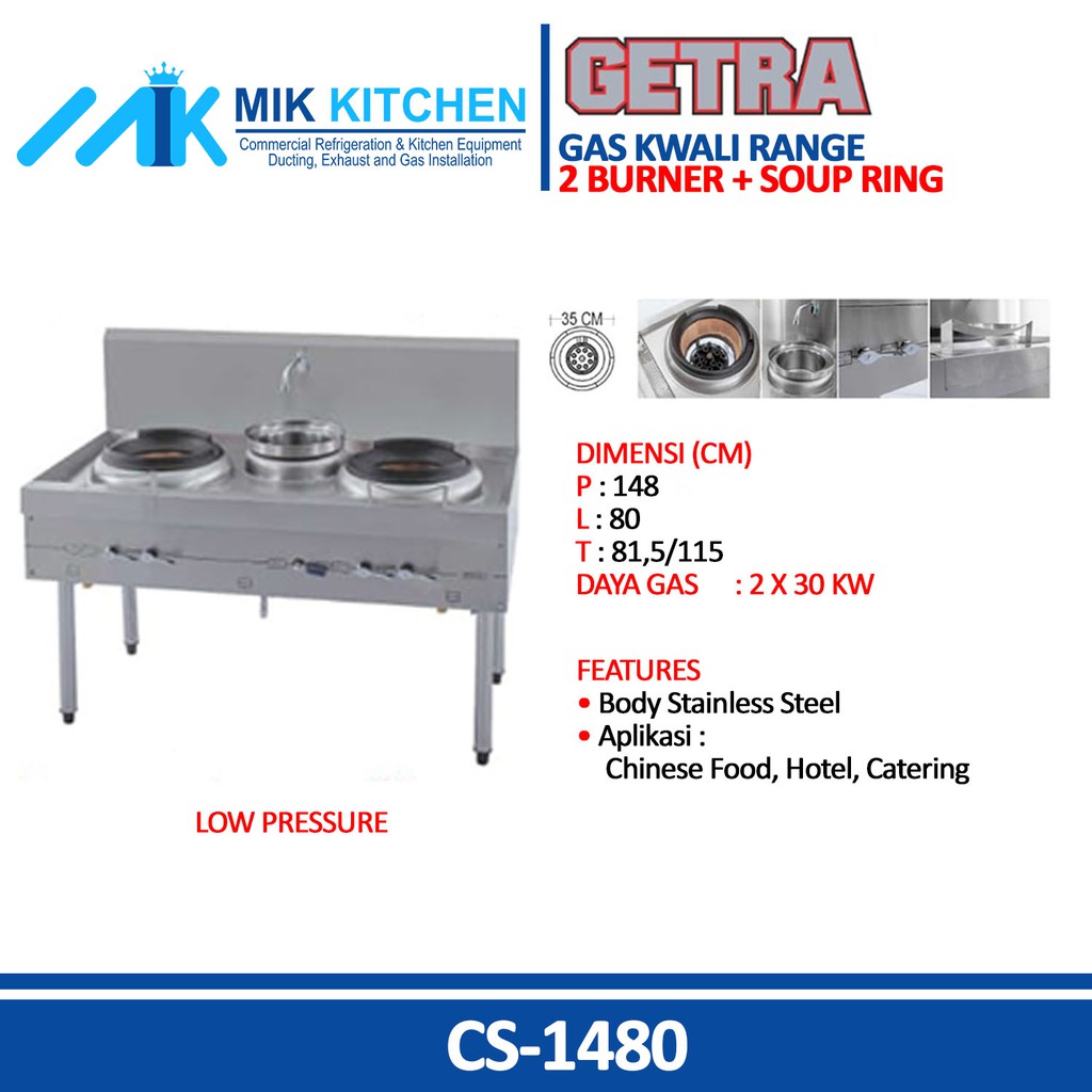 GETRA CS-1480 Medium pressure (Gas Kwali Range) - 2 Burner + Soup Ring