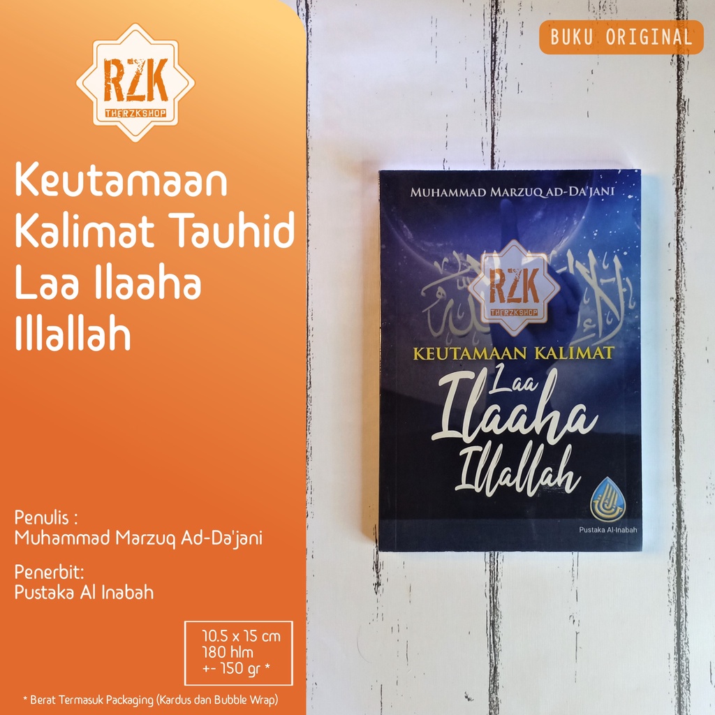 Jual Buku Keutamaan Kalimat Tauhid Laa Ilaaha Illallah Shopee Indonesia