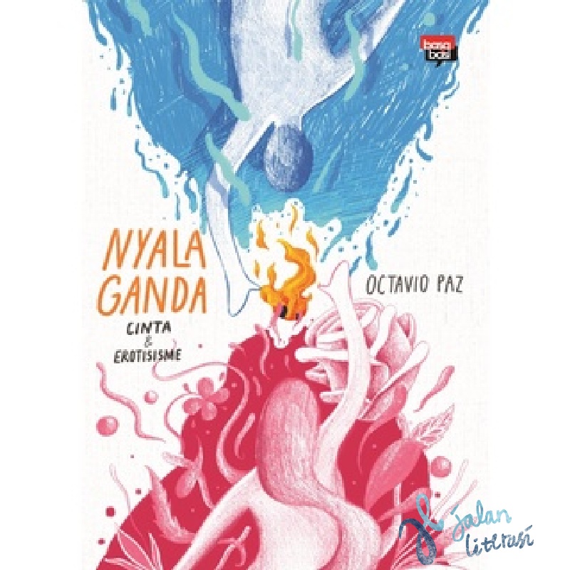 Nyala Ganda - Octavio Paz - Esai