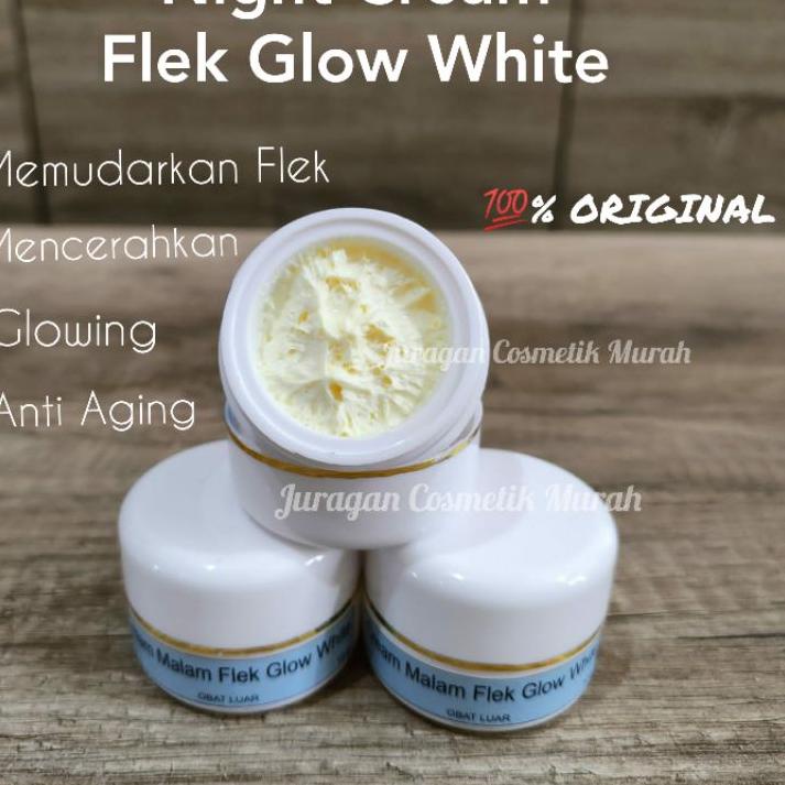 ● Cream Malam Flek Glow White / Night Cream Flek Glow White / Krim Malam Flek Glow Whitening / Krim 