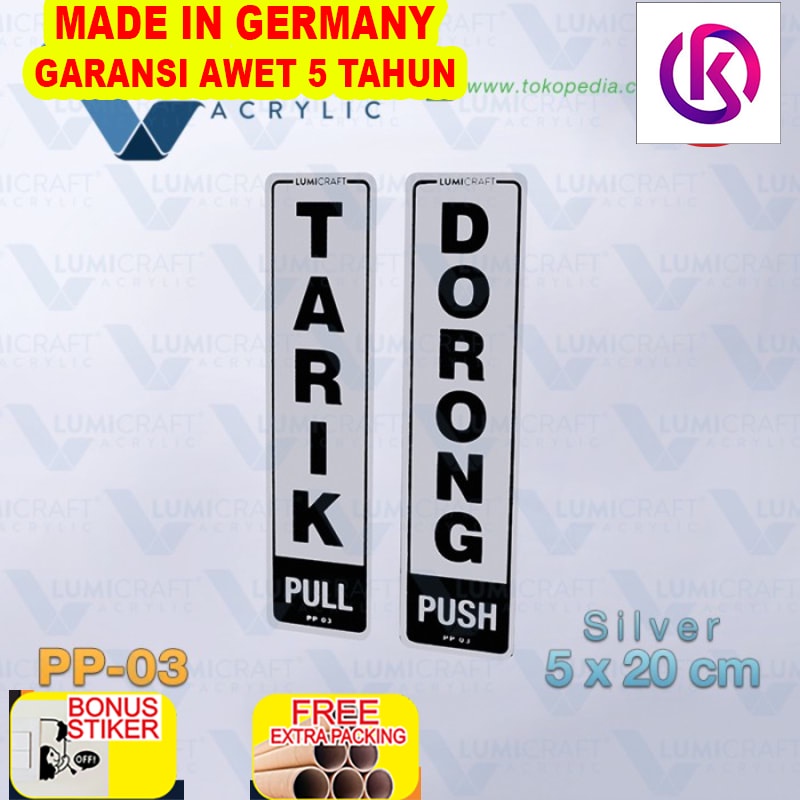 

Promo Tarik Dorong / Push Pull Sign Acrylic - Silver Metalik | PP-03