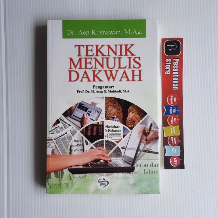 BUKU ORIGINAL TEKNIK MENULIS DAKWAH . AEP KUSNAWAN . SIMBIOSA