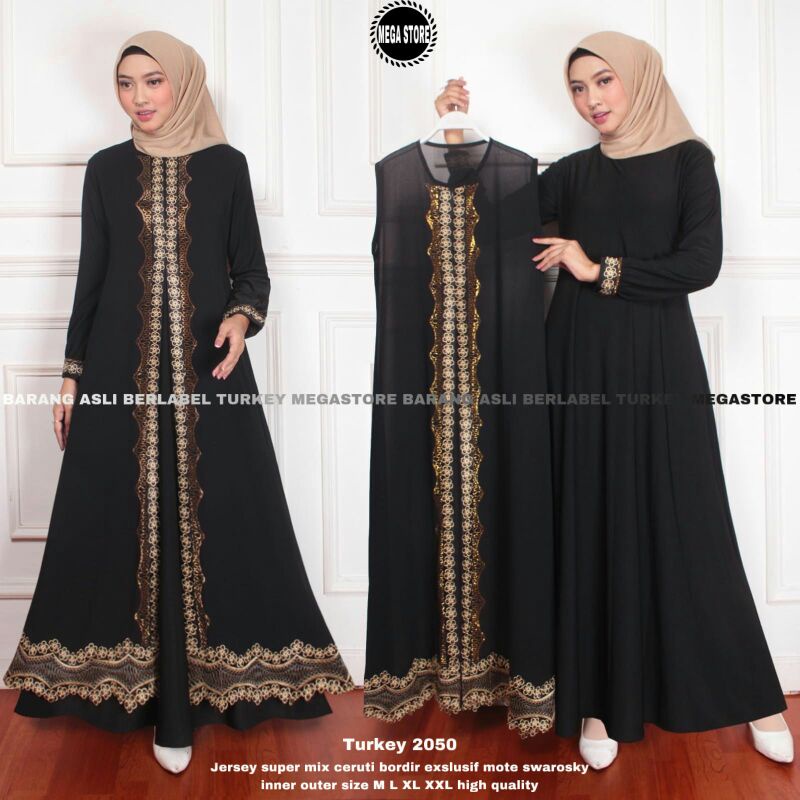Turkey 2050 Mega Store Jumbo Best Sellee Abaya Bordir Syari Muslimah Terbaru Hawa Dress Arab Terkini