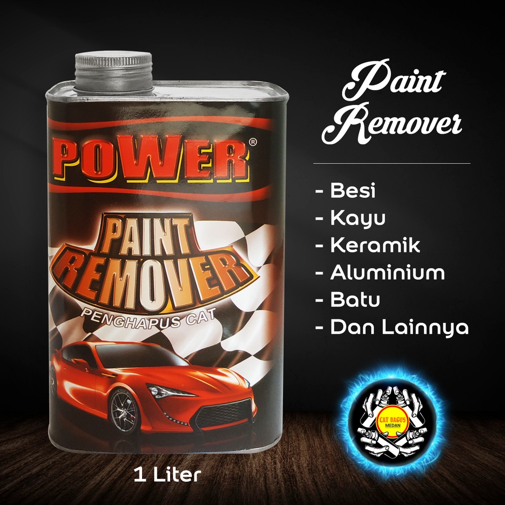 PAINT REMOVER POWER PERONTOK CAT 1L PENGELUPAS CAT PENGHILANG CAT 1 LITER PEMBERSIH CAT VELG PENGHAP