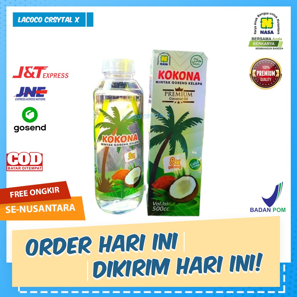 

MINYAK GORENG KELAPA NASA MINYAK KELAPA / Lacoco Crystal X Jakarta