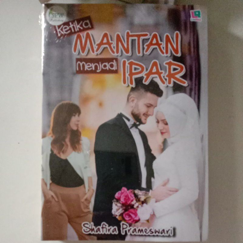 Novel Ketika Mantan Menjadi Ipar