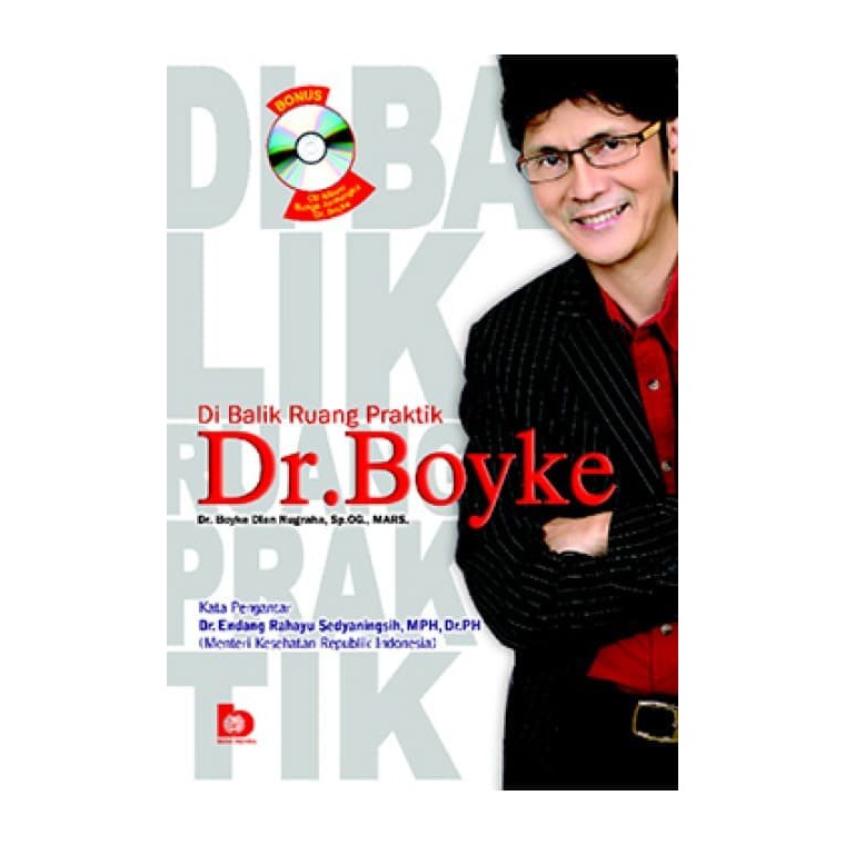 Di Balik Ruang Praktik dr Boyke - dr. Boyke Dian Nugraha