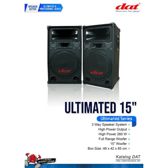 Speaker Pasif 15"inch DAT Ultimated-15 -- 1Set/Sepasang/2bh Speaker