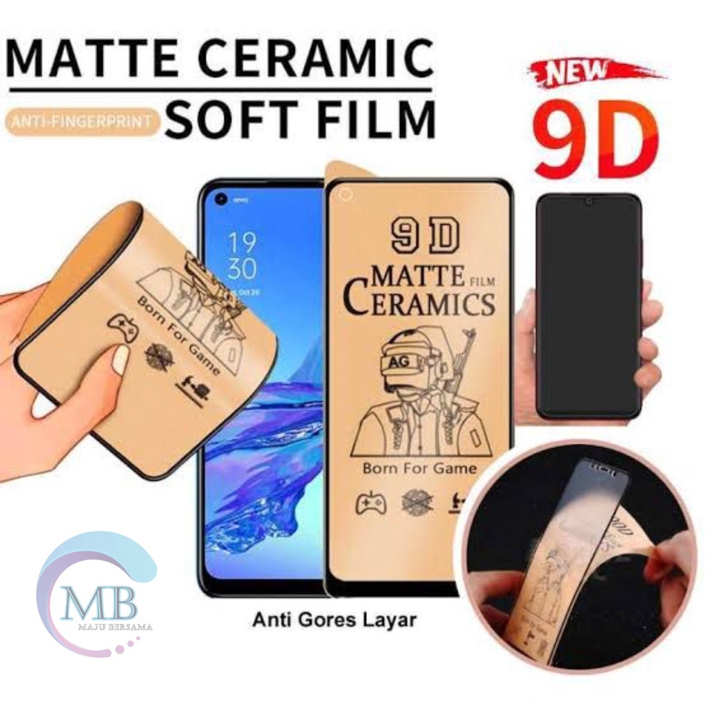 TEMPERED GLASS CERAMIC MATTE TYPE OPPO A5 A9 2020 NEO 9 F1S F5 F7 F9 RENO 2 2F 3 PRO 4 4F 5 5F 6 7Z 7 MB3773