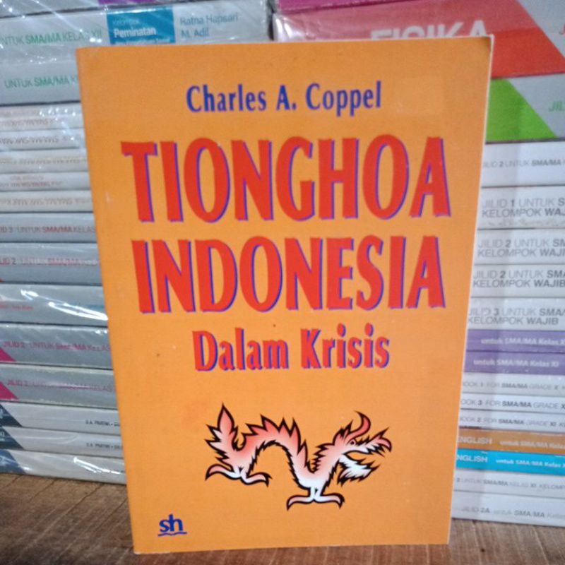 Original TIONGHOA INDONESIA Dalam Krisis.