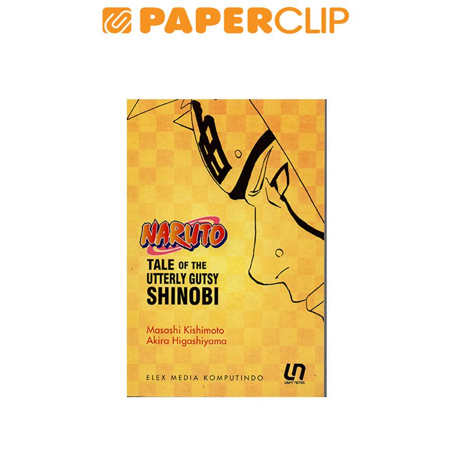 LIGHT NOVEL NARUTO:TALE OF THE UTTERLY GUTSY SHINOBI