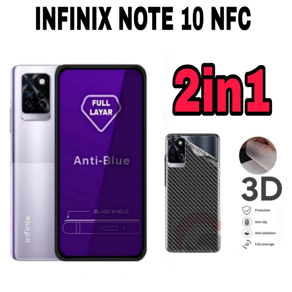 PAKET 2IN1 Tempered Glass Blue Lihgt INFINIX NOTE 10 PRO NFC Full Cover Anti Radiasi Plus Garskin Carbon 3D