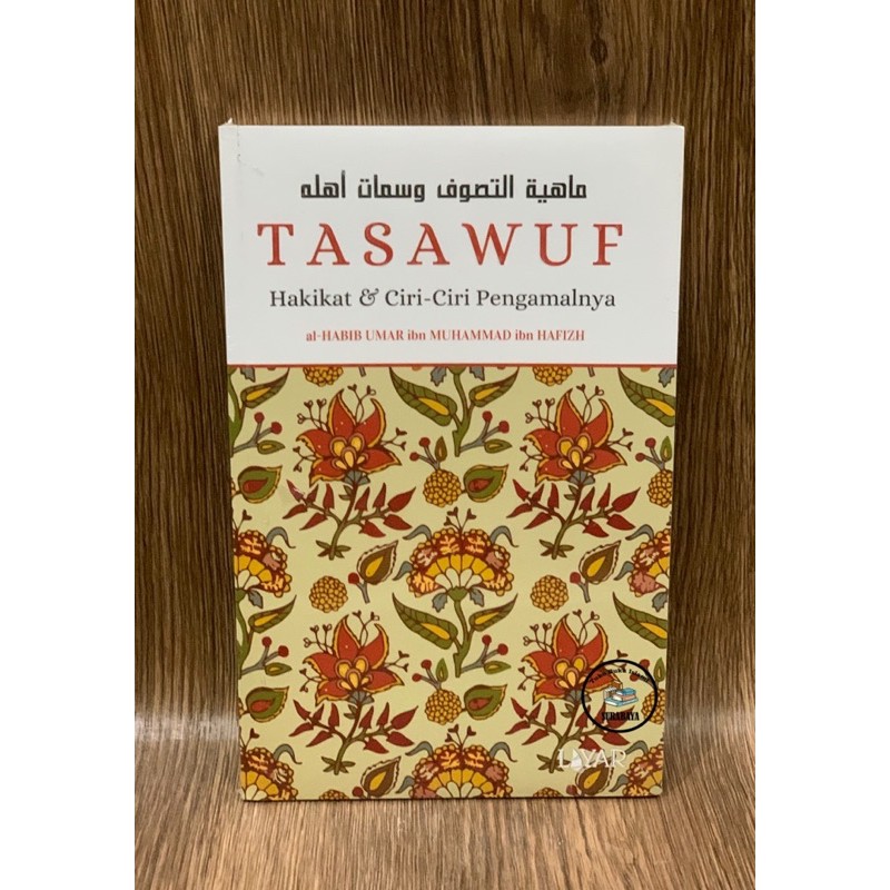 Tasawuf Hakikat Dan Ciri-Ciri Pengamalnya - Layar