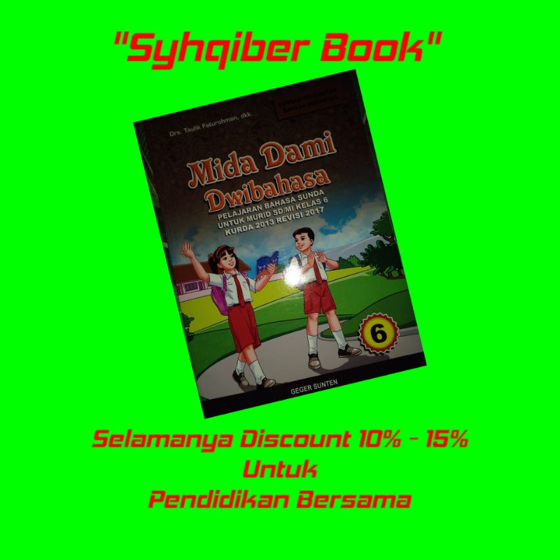 

Buku Midadami Basa Sunda SD Kelas 6 Penerbit Geger Sunten