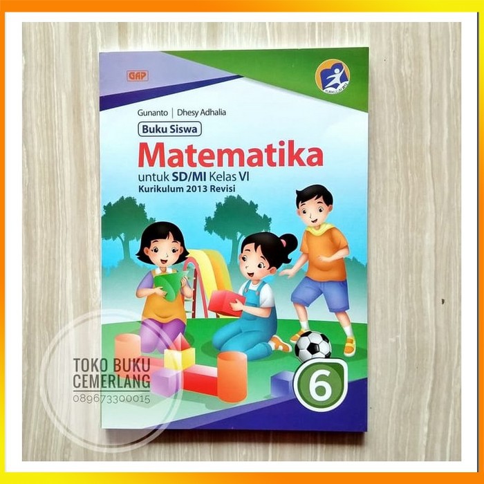 MS - BUKU SISWA MATEMATIKA KELAS 6 SD GAP ERLANGGA KURIKULUM 2013 REVISI