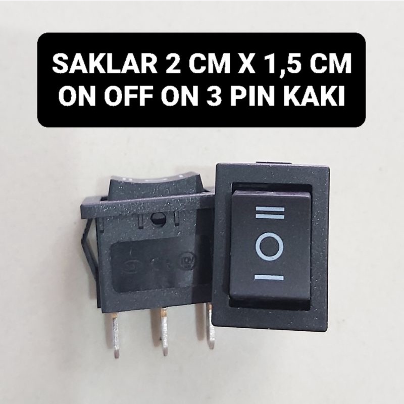 Rocket Switch Saklar 2 CM X 1,5 CM ON OFF ON 3 Pin Kaki