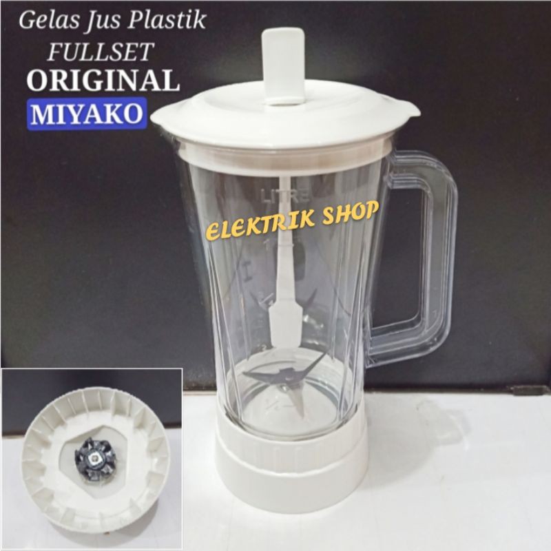 Gelas Blender Miyako 1 Set Jus Original Tipe BL 101 BL 102 BL 301 BL 302 BL 151 BL 152 DLL