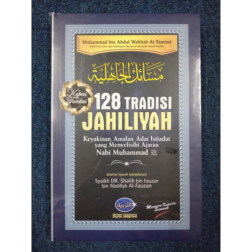 128 TRADISI JAHILIYAH - Shalih Al-Fauzan