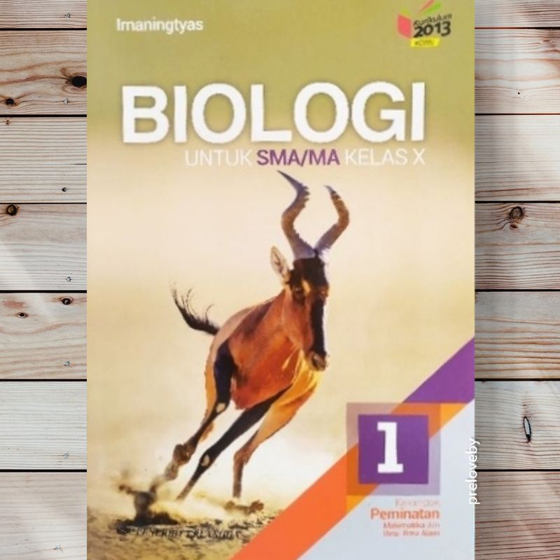 Kelas 10 11 12 Biologi Untuk SMA/MA Kelompok Perminatan Penerbit Erlangga Irnaningtyas D. A. Pratiwi Kurikulum 2013 Edisi Revisi Minat 1 2 3 X XI XII-Irnaningtyas Kelas 1